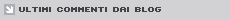 I blog pi� nuovi