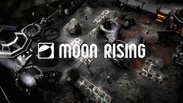 Moon Rising - Trailer