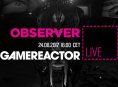 GR Live: La nostra diretta su Observer