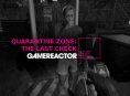 Stiamo monitorando i sopravvissuti in Quarantine Zone: The Last Check nel GR Live di oggi
