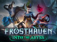 Frosthaven: Anteprima di Into the Abyss - La vita &egrave; migliore, dove &egrave; pi&ugrave; bagnata