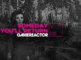 GR Live: oggi si gioca a Someday You'll Return
