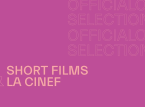 Ora conosciamo la selezione di cortometraggi e progetti per 'La Cinef' che parteciperanno alla 79&ordf; edizione del Festival di Cannes