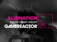 GR Live: La nostra diretta di Alienation