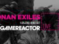 GR Live: la nostra diretta su Conan Exiles