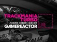 GR Live: La nostra diretta su Trackmania Turbo