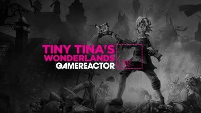 Tiny Tina's Wonderlands - Livestream Replay