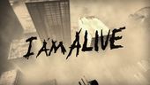 I Am Alive - Trailer di lancio