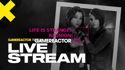 Life is Strange: Reunion - Replica della diretta