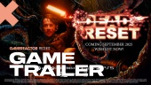 Dead Reset - Official Reveal Trailer